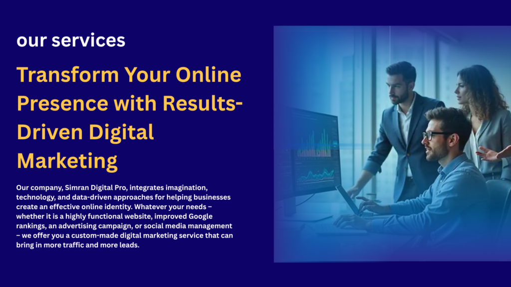 transform your online presence with results driven digital marketing